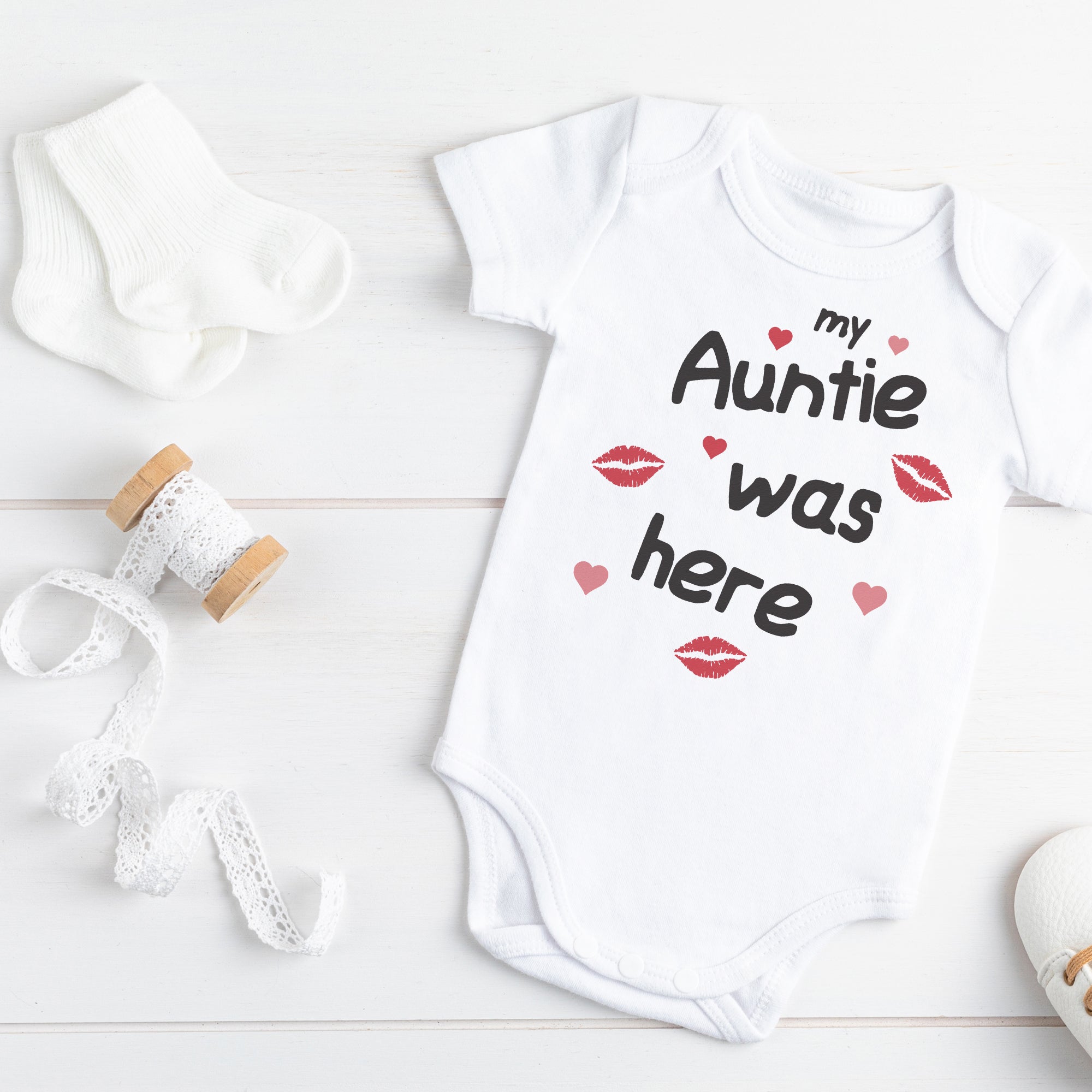 My Auntie Was Here - Baby Bodysuit