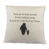 If I had a different Aunty, I'd go find you - Printed Cushion Cover