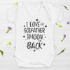 I Love My GodFather To The Moon And Back - Baby Bodysuit