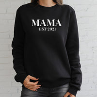 PERSONALISED Mama Est Date - All Styles - Mum T-Shirt, Sweater & Hoodie