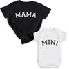 Mama & Mini - Baby T-Shirt & Bodysuit / Mum T-Shirt - (Sold Separately)