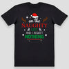 On The Naughty List And Regret Nothing - Mens & Womens T-Shirts - All Sizes