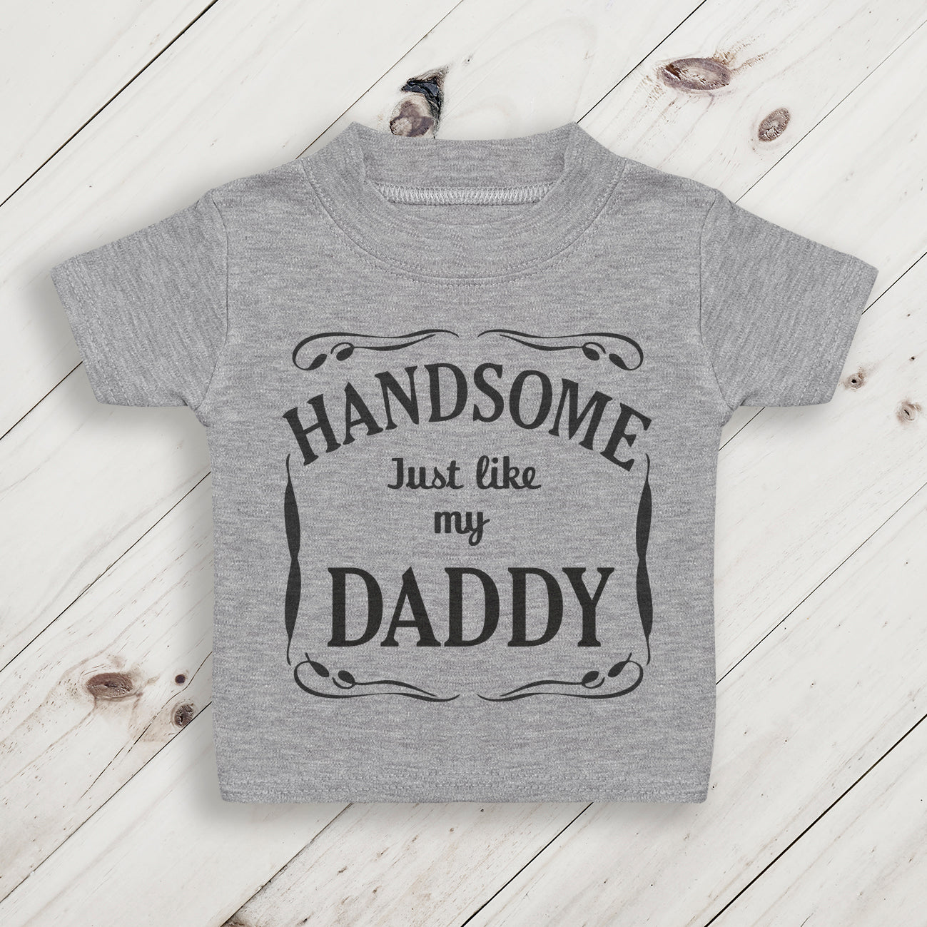 Handsome Like My Daddy Black Text - Grey Baby/Kids T-Shirt - 0 months to 5 yrs