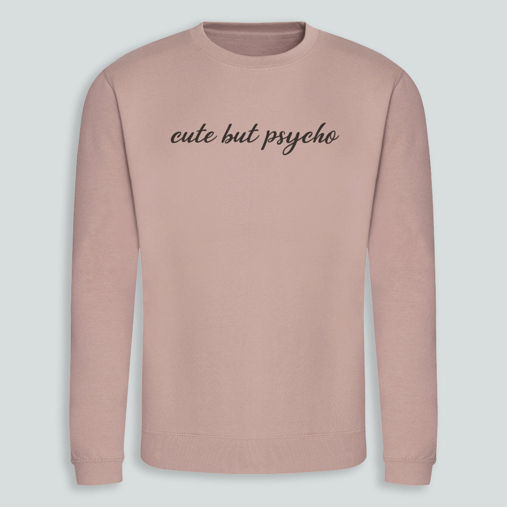 Cute But Psycho - Adult Sweater - S to XXL