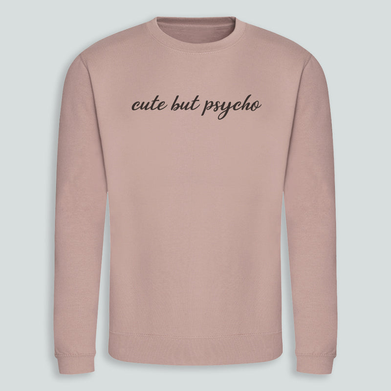 Cute But Psycho - Adult Sweater - S to XXL