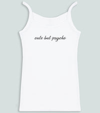 Cute But Psycho - Womens Strap Tops - XS to XXL