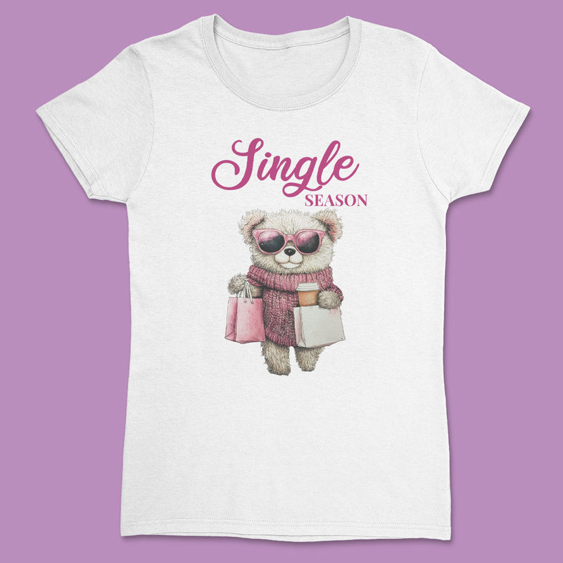 Single Season - Single on Valentines - Bestie Gift