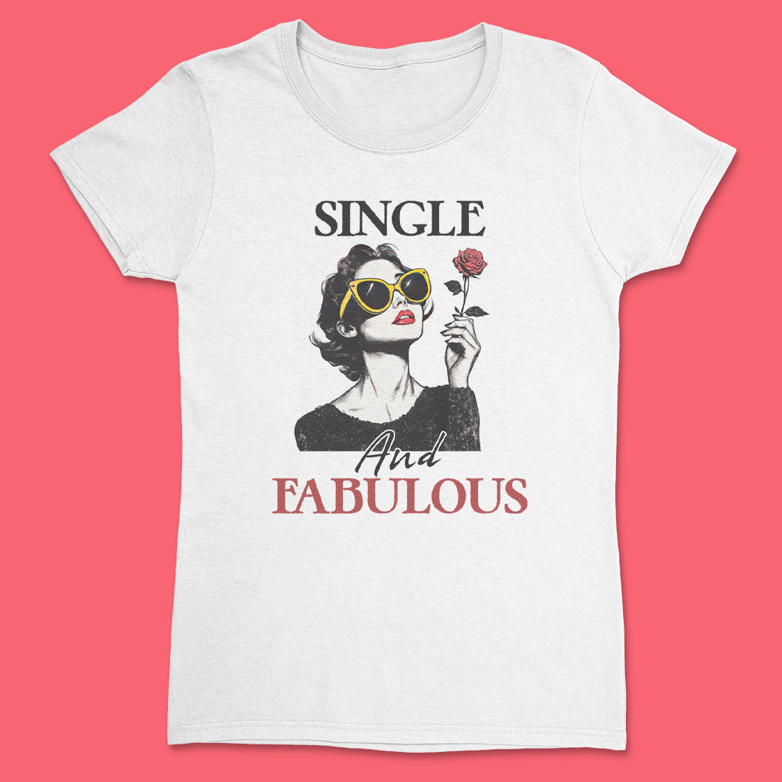 Single & Fabulous - Single on Valentines - Bestie Gift