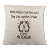 You Are MY Penguin - Printed Cushion Cover