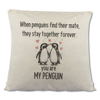 You Are MY Penguin - Printed Cushion Cover