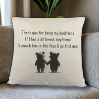 If I Had A Different Boyfriend - Printed Cushion Cover