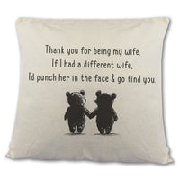 If I Had A Different Wife - Printed Cushion Cover