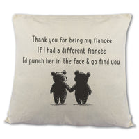 If I Had A Different Fiancée - Printed Cushion Cover