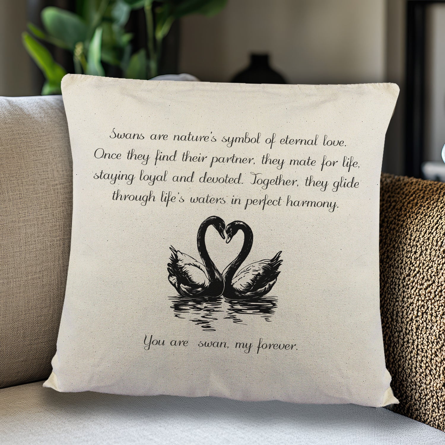 You Are MY Swan - Printed Cushion Cover