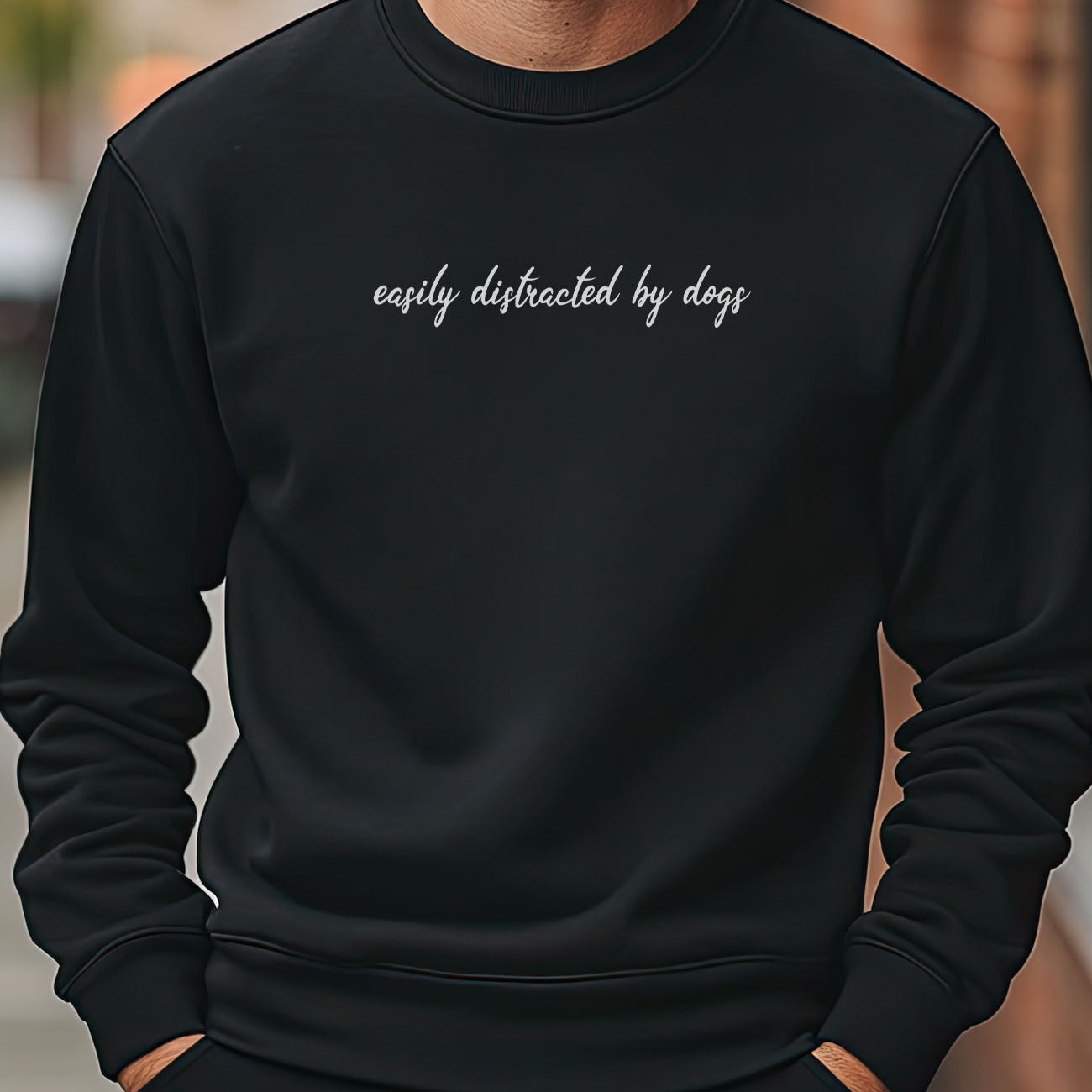 Easily Distracted By Dogs - Mens/Womens Sweater - Unisex Sweater