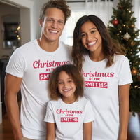 Personalised Christmas At The 'Custom Name' - Family Matching Christmas Tops - White T-Shirts - (Sold Separately)