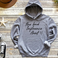 Bad Influence Aunt - Womens Hoodie - Aunty Hoodie