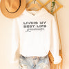 Living My Best Life Grandma Life - Womens Hoodie - Grandma Hoodie